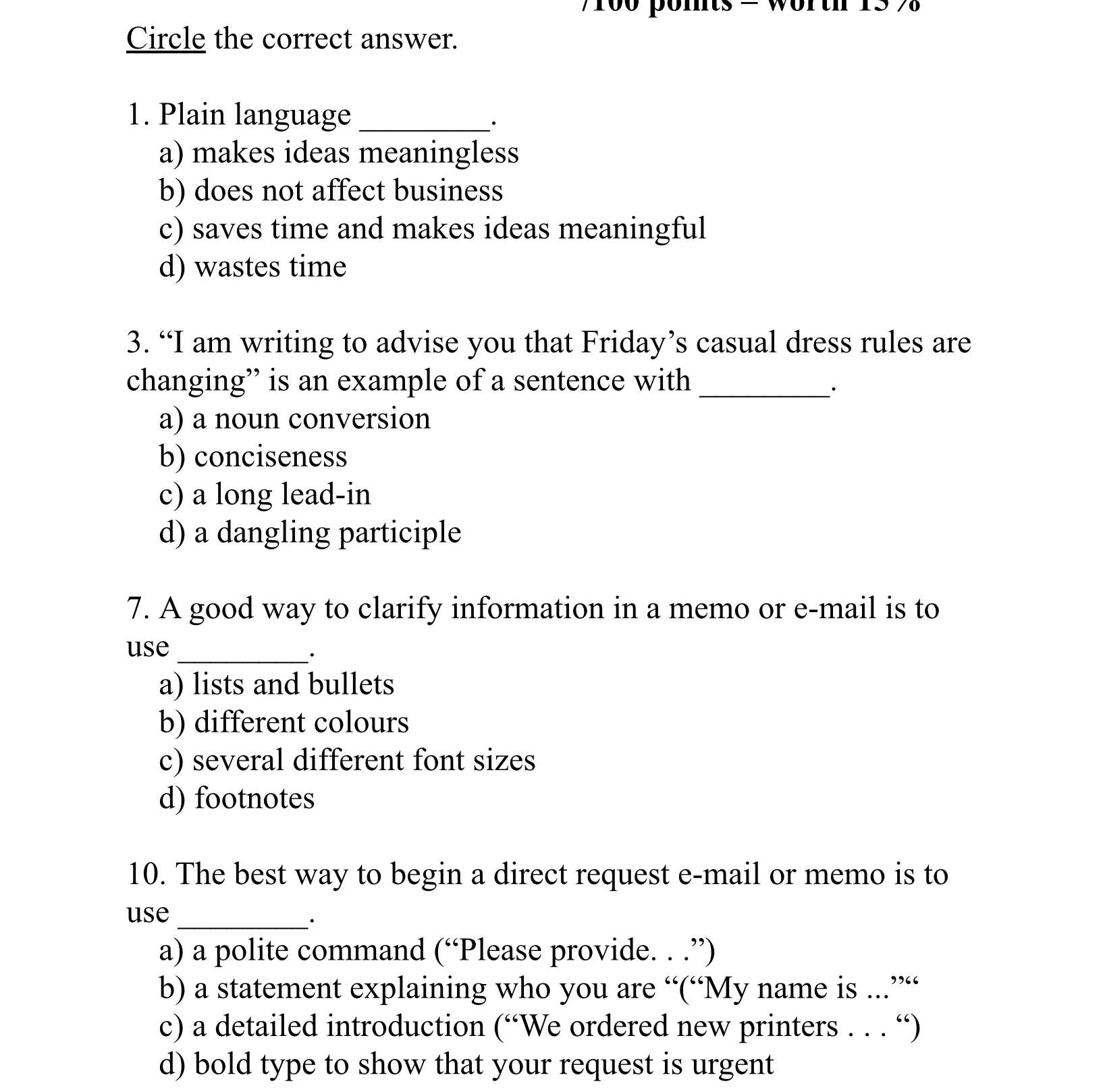 Circle the correct answer. Plain language a) makes ideas meaningless b)