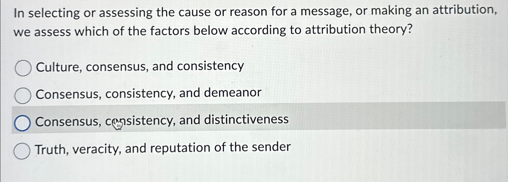  In selecting or assessing the cause or reason for a message,