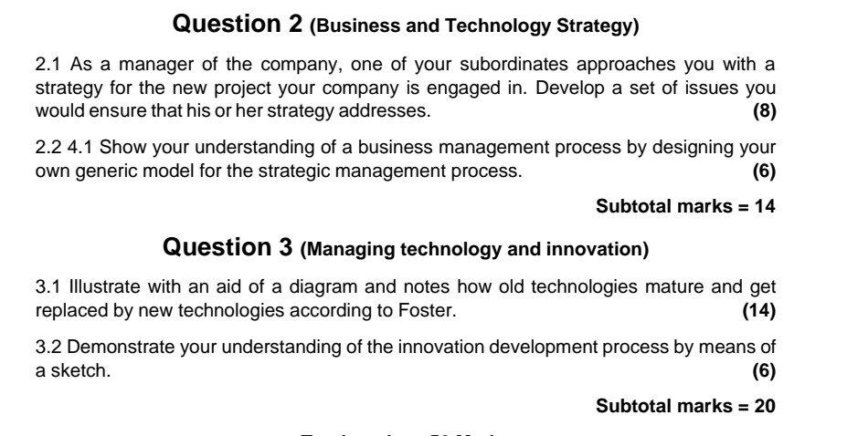  Question 2(Business and Technology Strategy) 2.1 As a manager of the