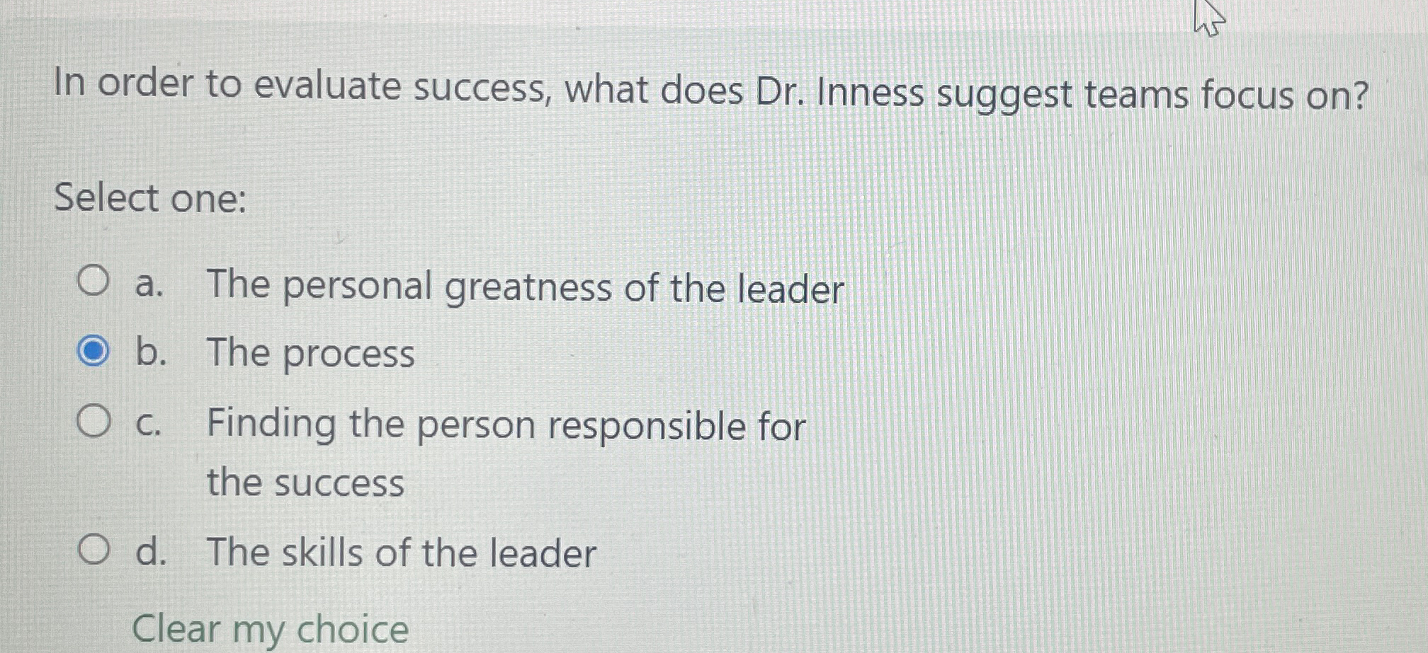  In order to evaluate success, what does Dr. Inness suggest teams