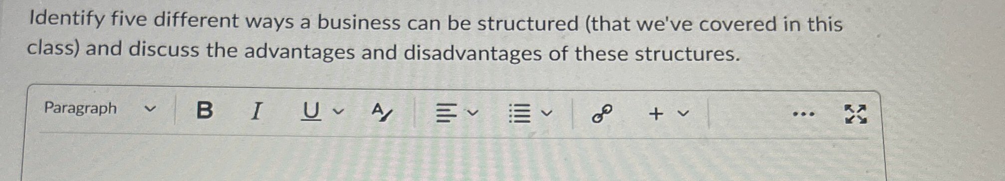  Identify five different ways a business can be structured (that we've
