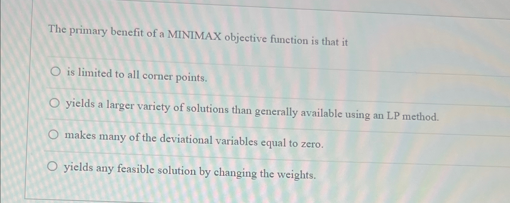  The decision maker has expressed concern with Goal 1, budget achievement.