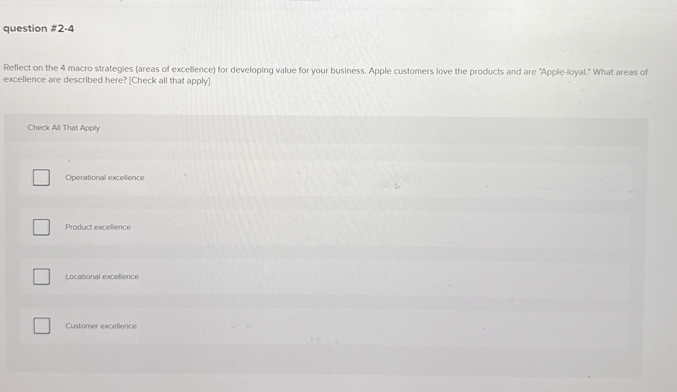  question #2-4 Reflect on the 4 macro strategies (areas of excellence)