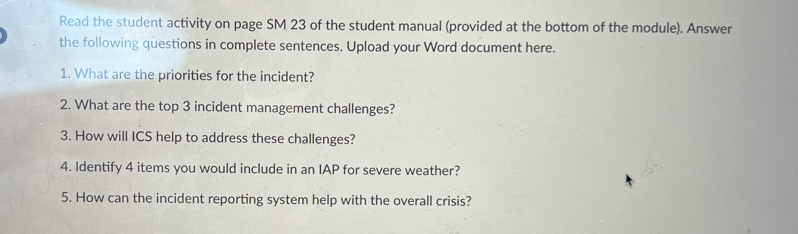  Scenario: Continuing severe weather is causing widespread damage. There are multiple
