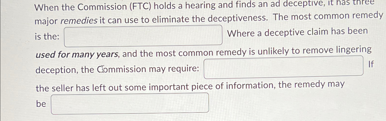  When the Commission (FTC) holds a hearing and finds an ad