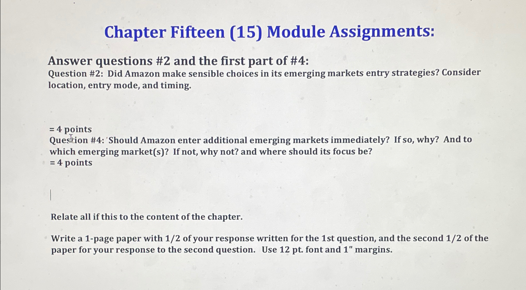  Chapter Fifteen (15) Module Assignments: Answer questions #2 and the first