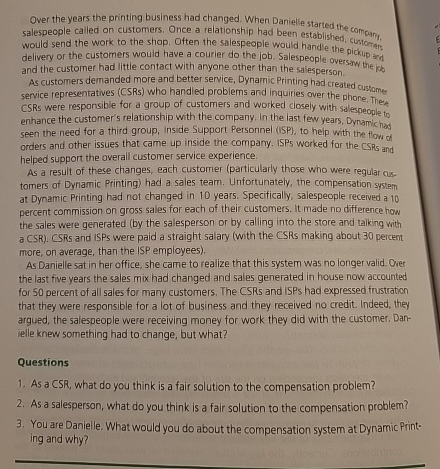  Over the years the printing business had changed. When Danielle started