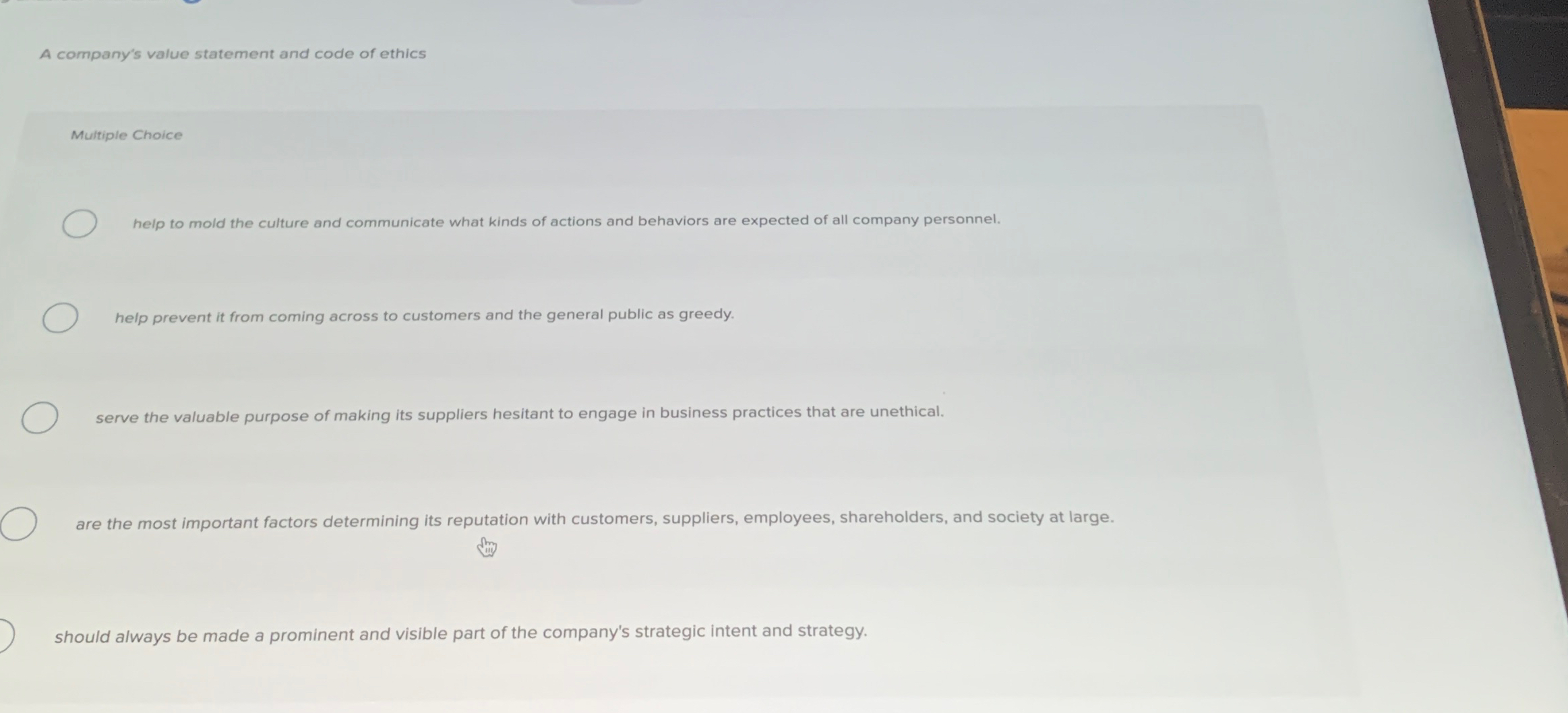  A company's value statement and code of ethics Muitiple Choice help