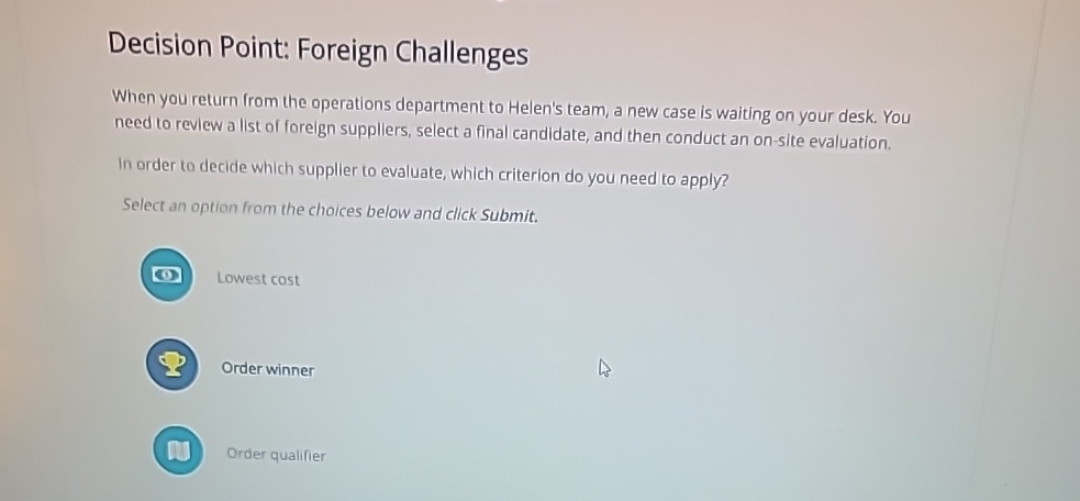  Decision Point: Foreign Challenges When you return from the operations department