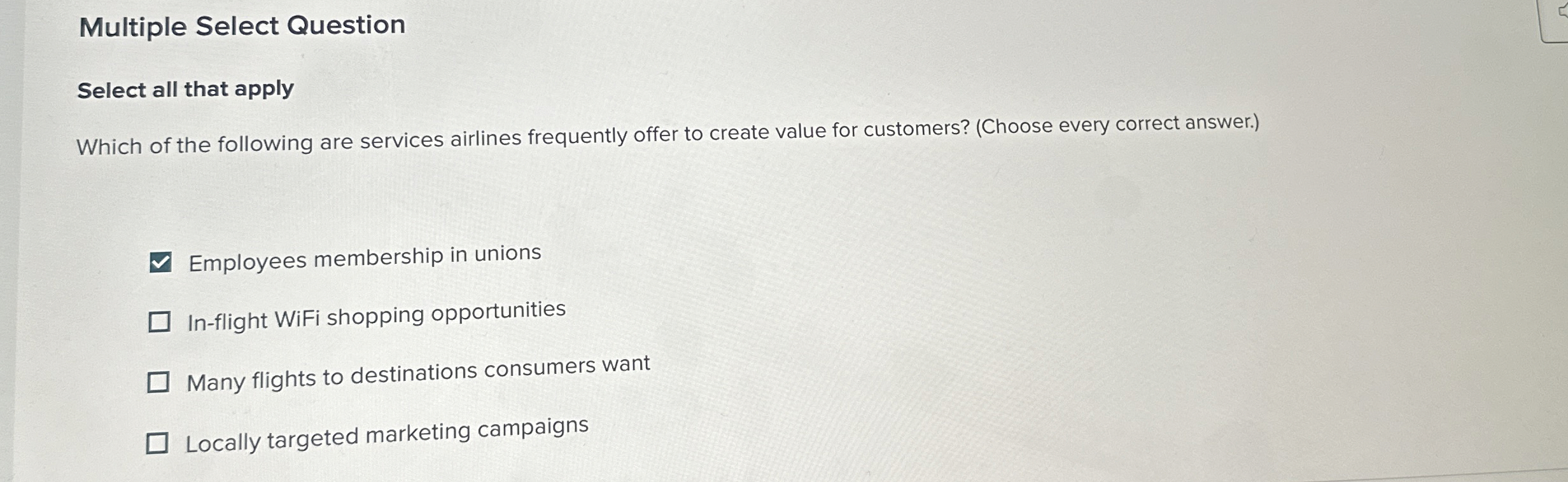  Multiple Select Question Select all that apply Which of the following
