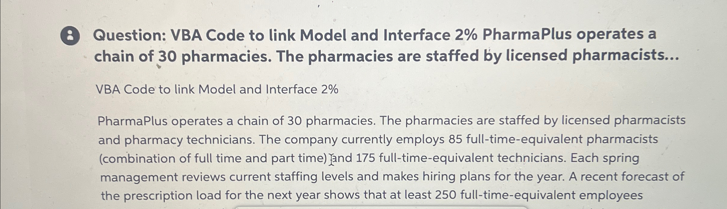  8 Question: VBA Code to link Model and Interface 2% PharmaPlus