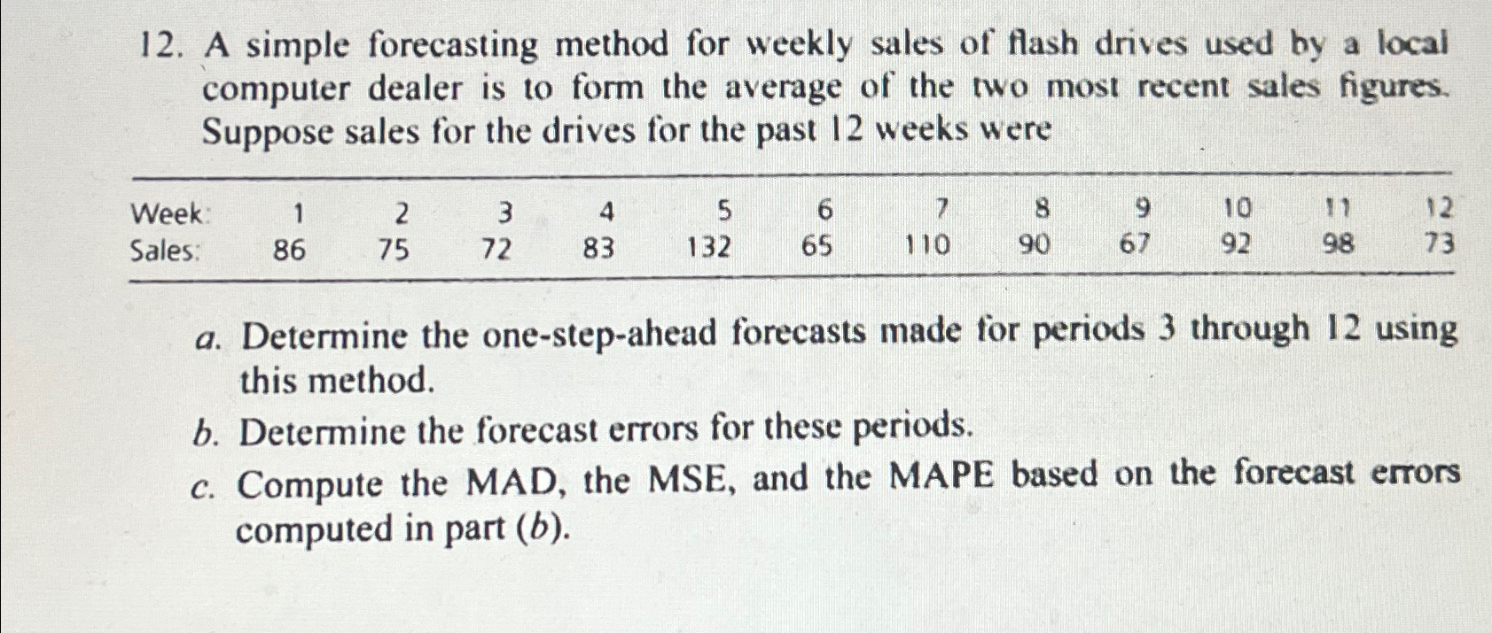  A simple forecasting method for weekly sales of flash drives used