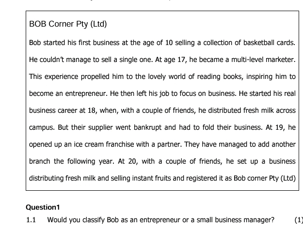  BOB Corner Pty (Ltd) Bob started his first business at the
