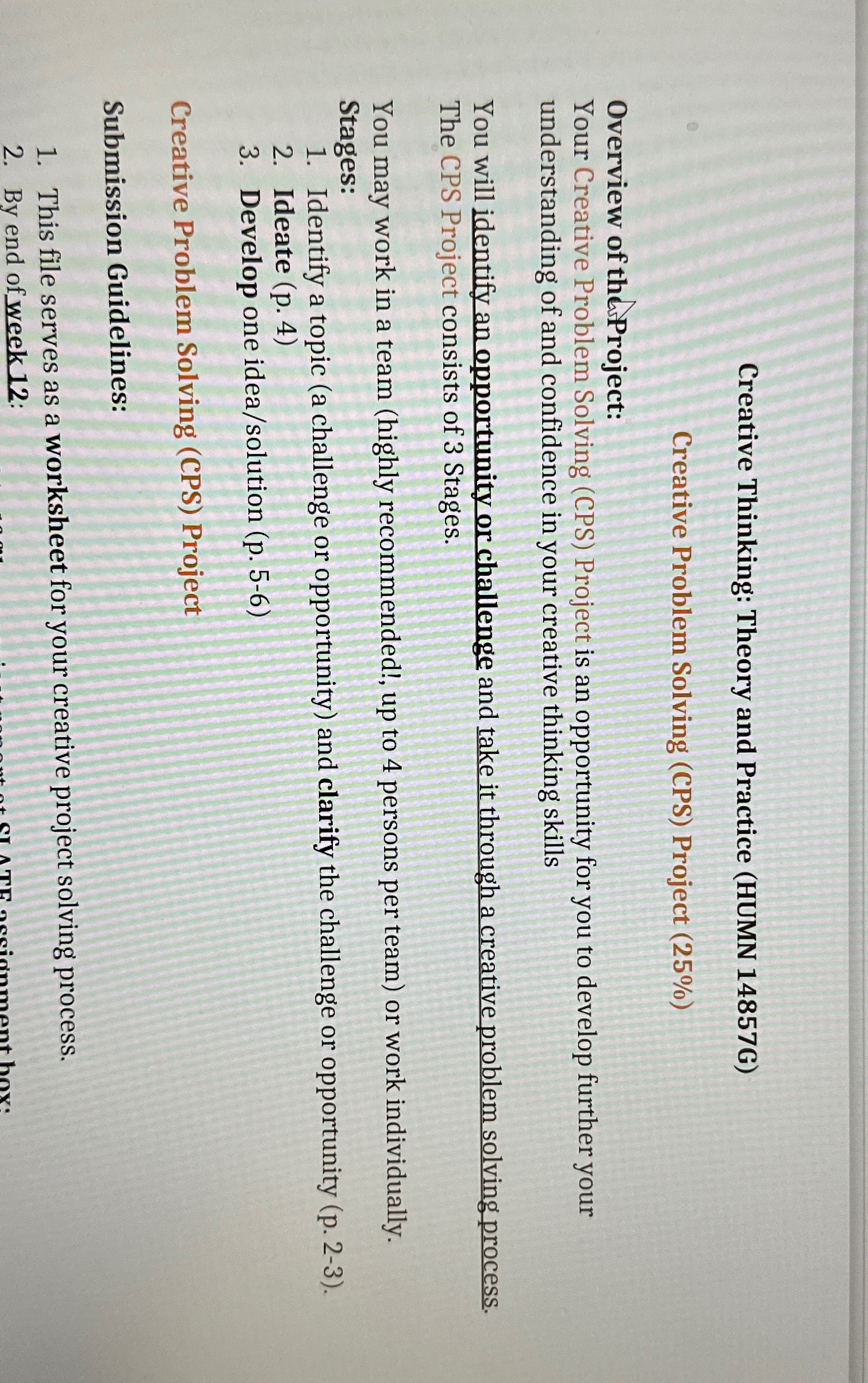  Creative Thinking: Theory and Practice (HUMN 14857G) Creative Problem Solving (CPS)