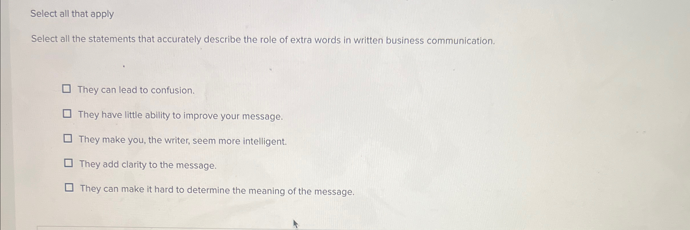  Select all that apply Select all the statements that accurately describe