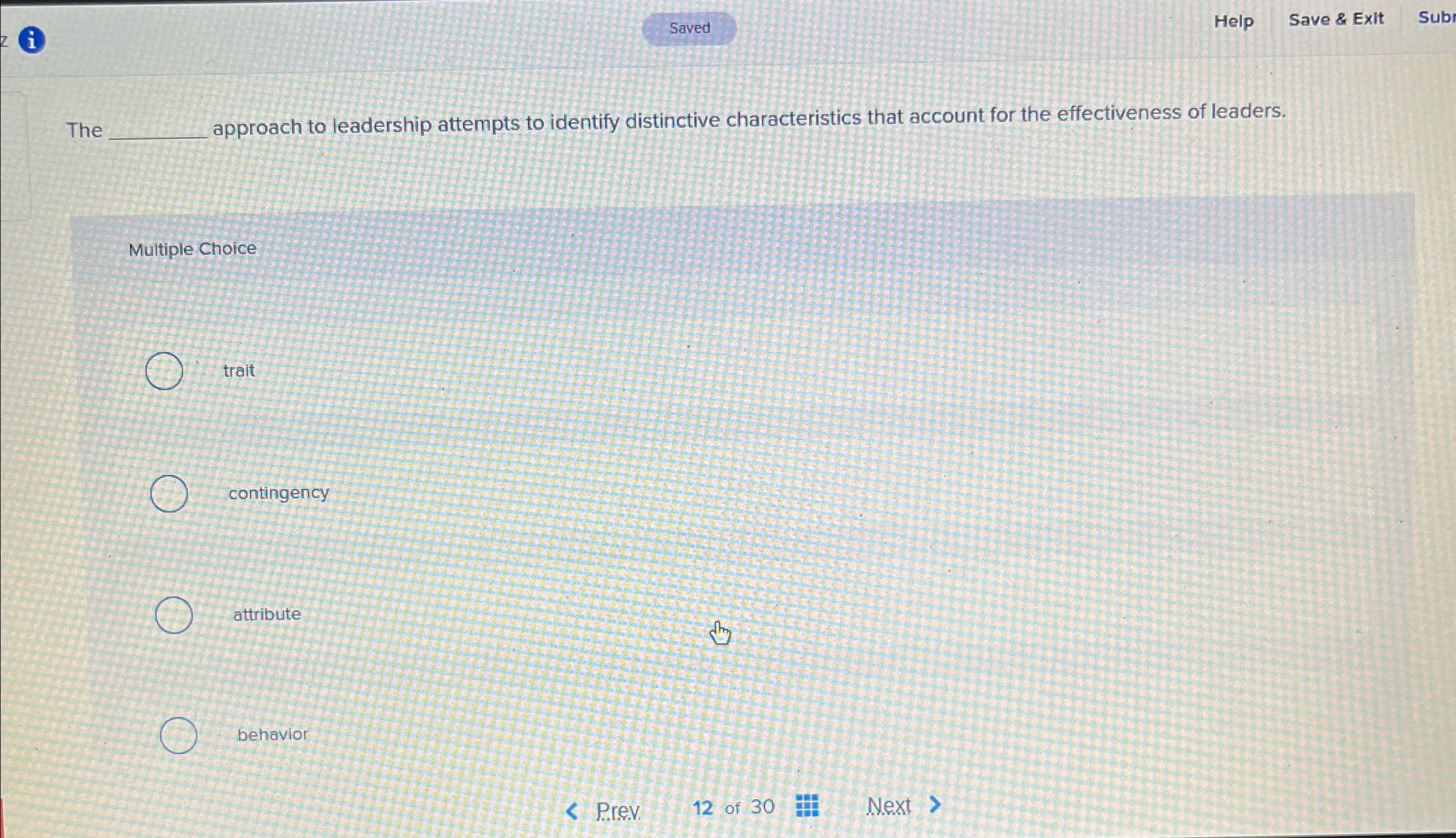  Help Save & Exit Subi The 3pproach to leadership attempts to