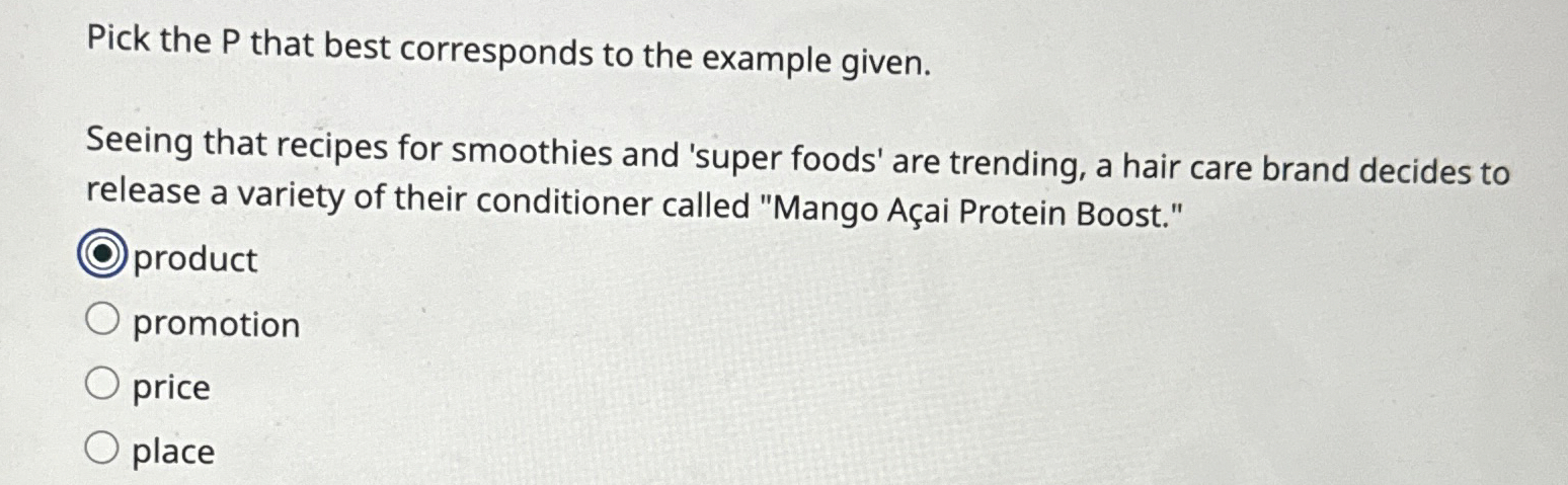  Pick the P that best corresponds to the example given. Seeing