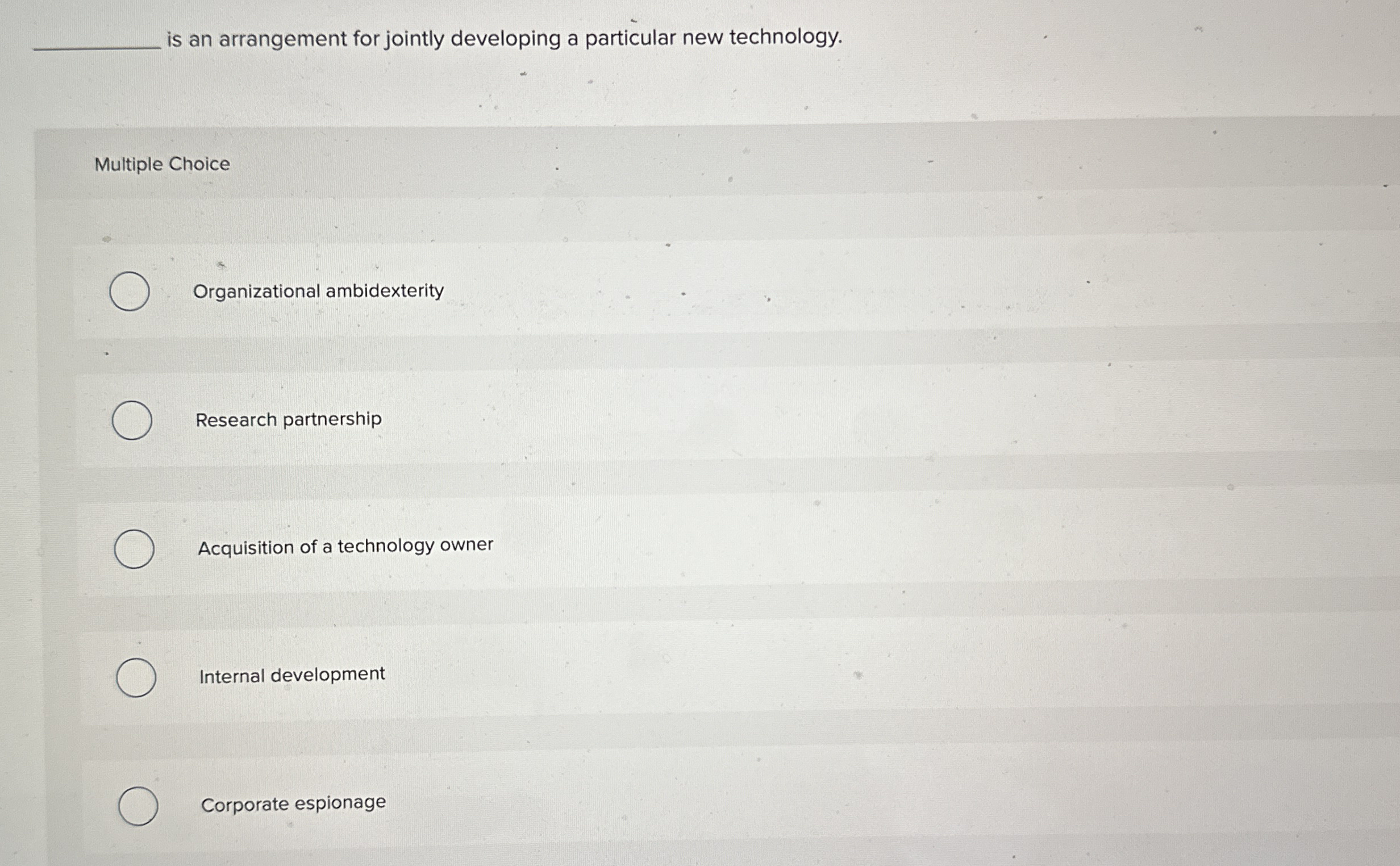  is an arrangement for jointly developing a particular new technology. Multiple