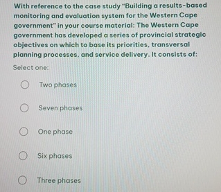  With reference to the case study "Building a results-based monitoring and