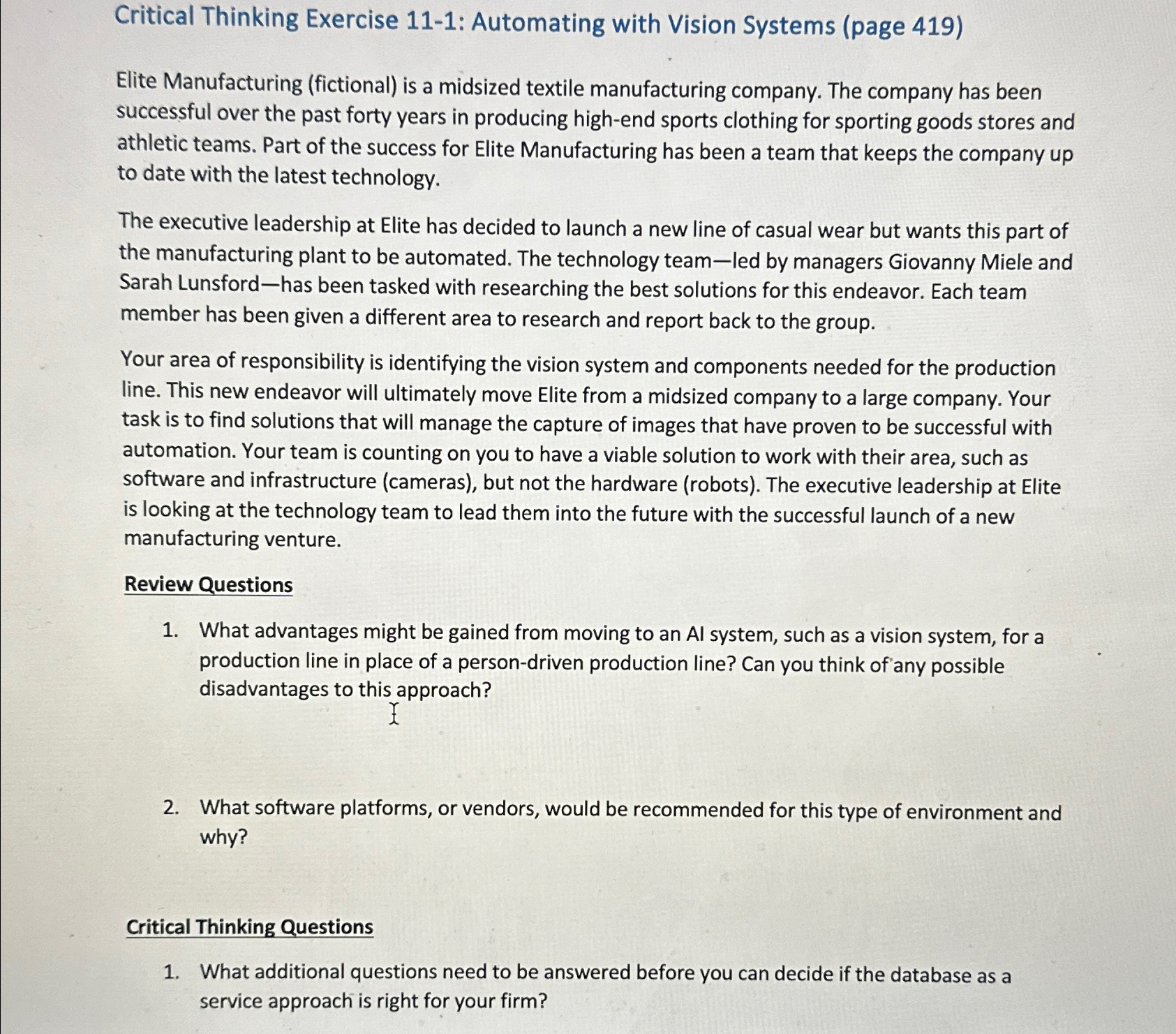  Critical Thinking Exercise 11-1: Automating with Vision Systems (page 419) Elite