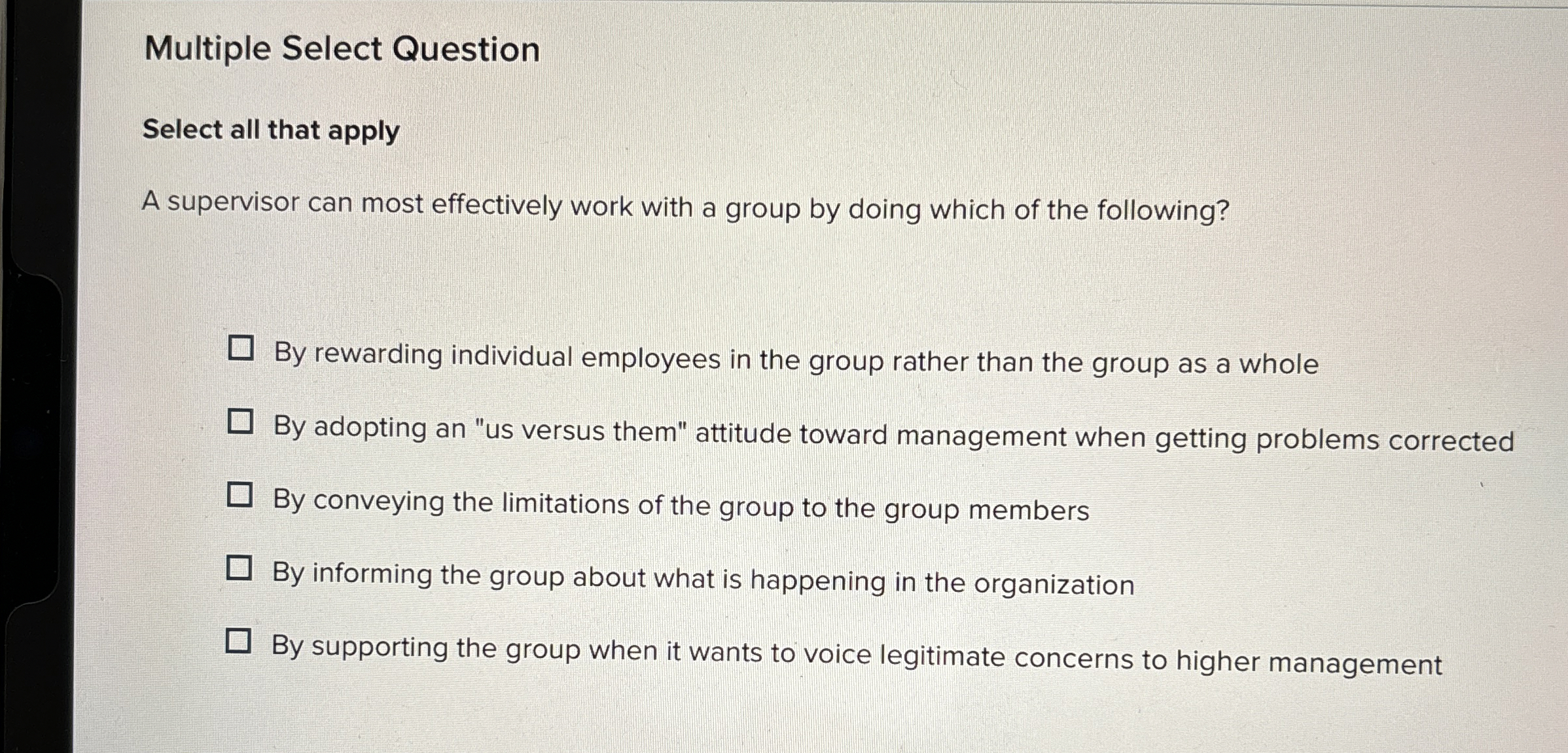  Multiple Select Question Select all that apply A supervisor can most