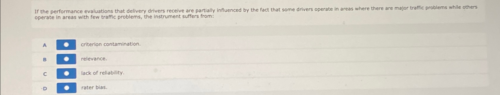  If the performance evaluations that delivery drivers receive are partially influenced
