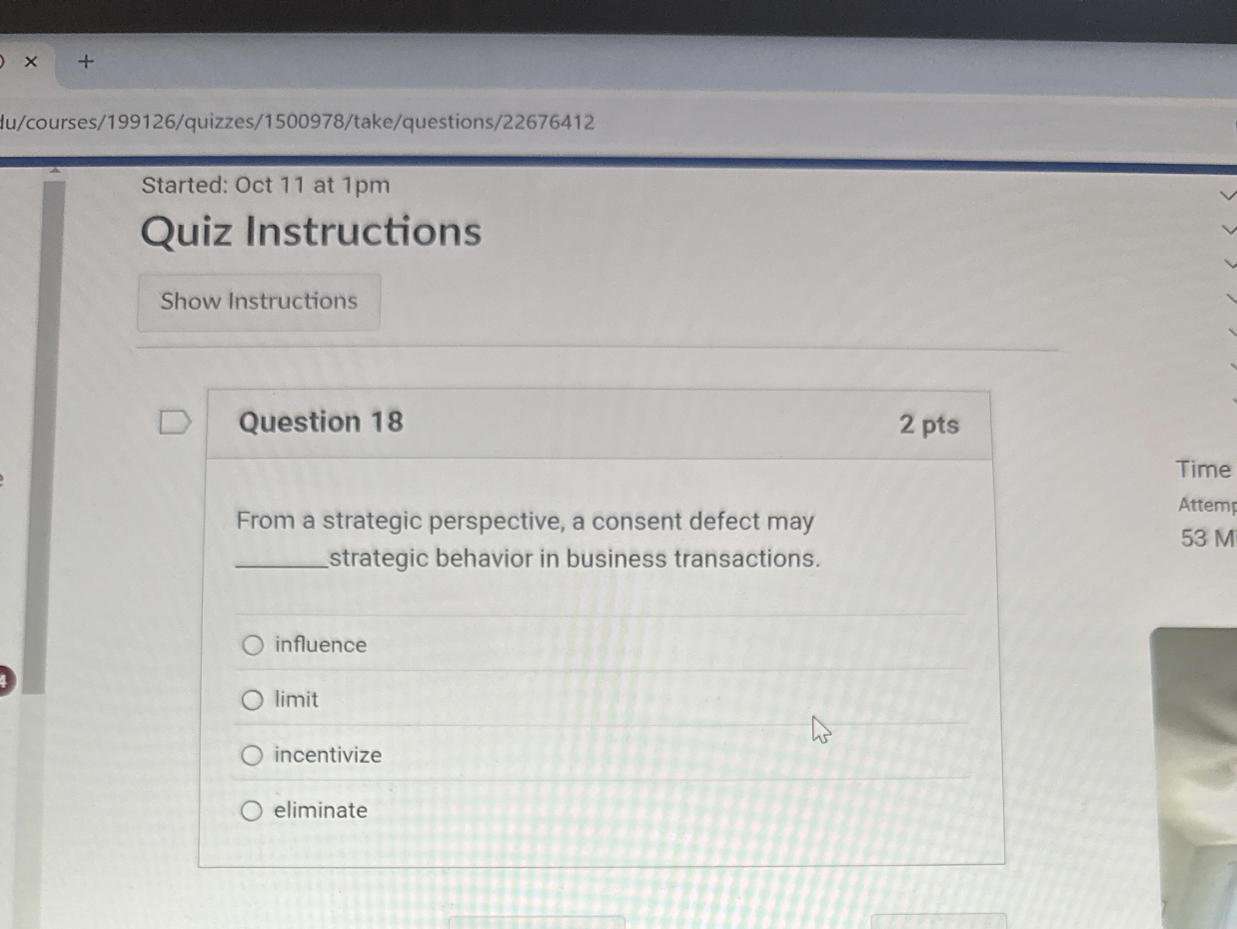  Question 18 From a strategic perspective, a consent defect may strategic