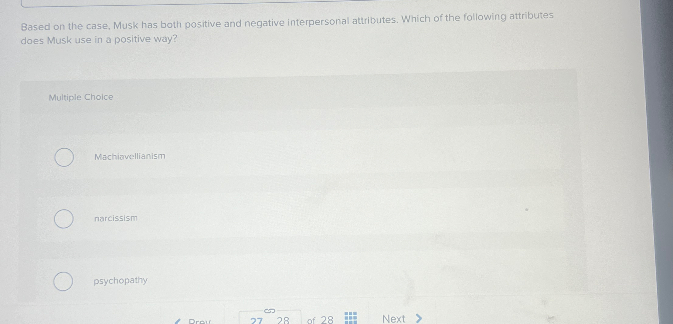  Based on the case, Musk has both positive and negative interpersonal