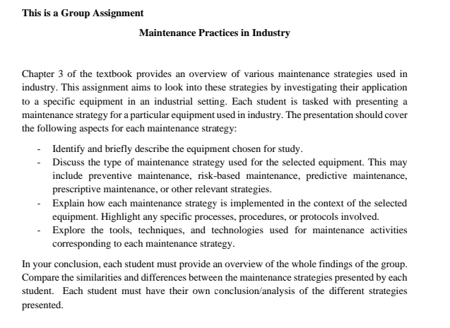  This is a Group Assignment Maintenance Practices in Industry Chapter 3