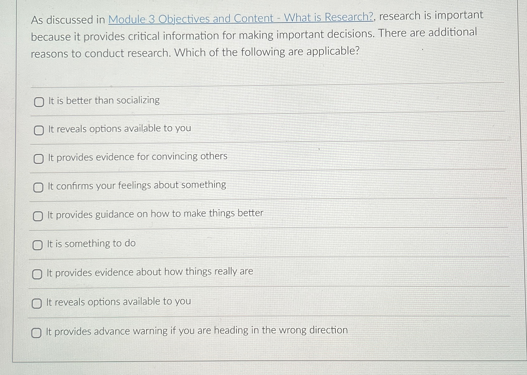  As discussed in Module 3 Objectives and Content - What is
