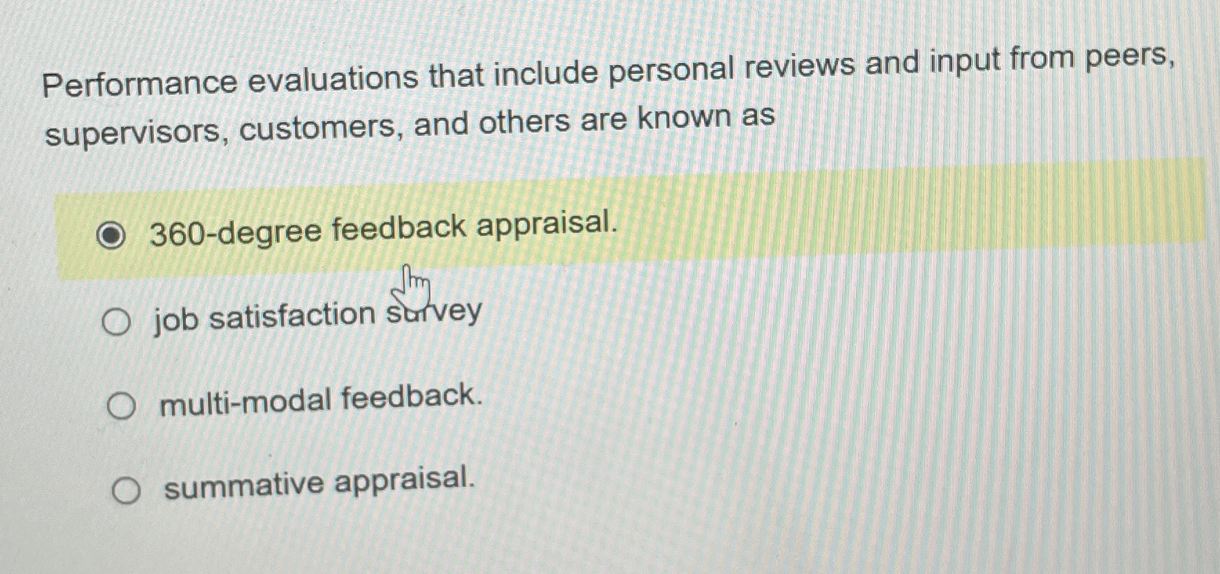  Performance evaluations that include personal reviews and input from peers, supervisors,