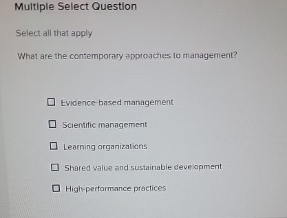  Multiple Select Question Select all that apply What are the contemporary