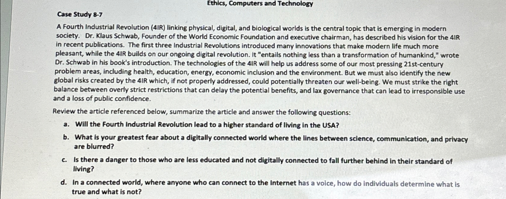  Ethics, Computers and Technology Case Study 8-7 A Fourth Industrial Revolution
