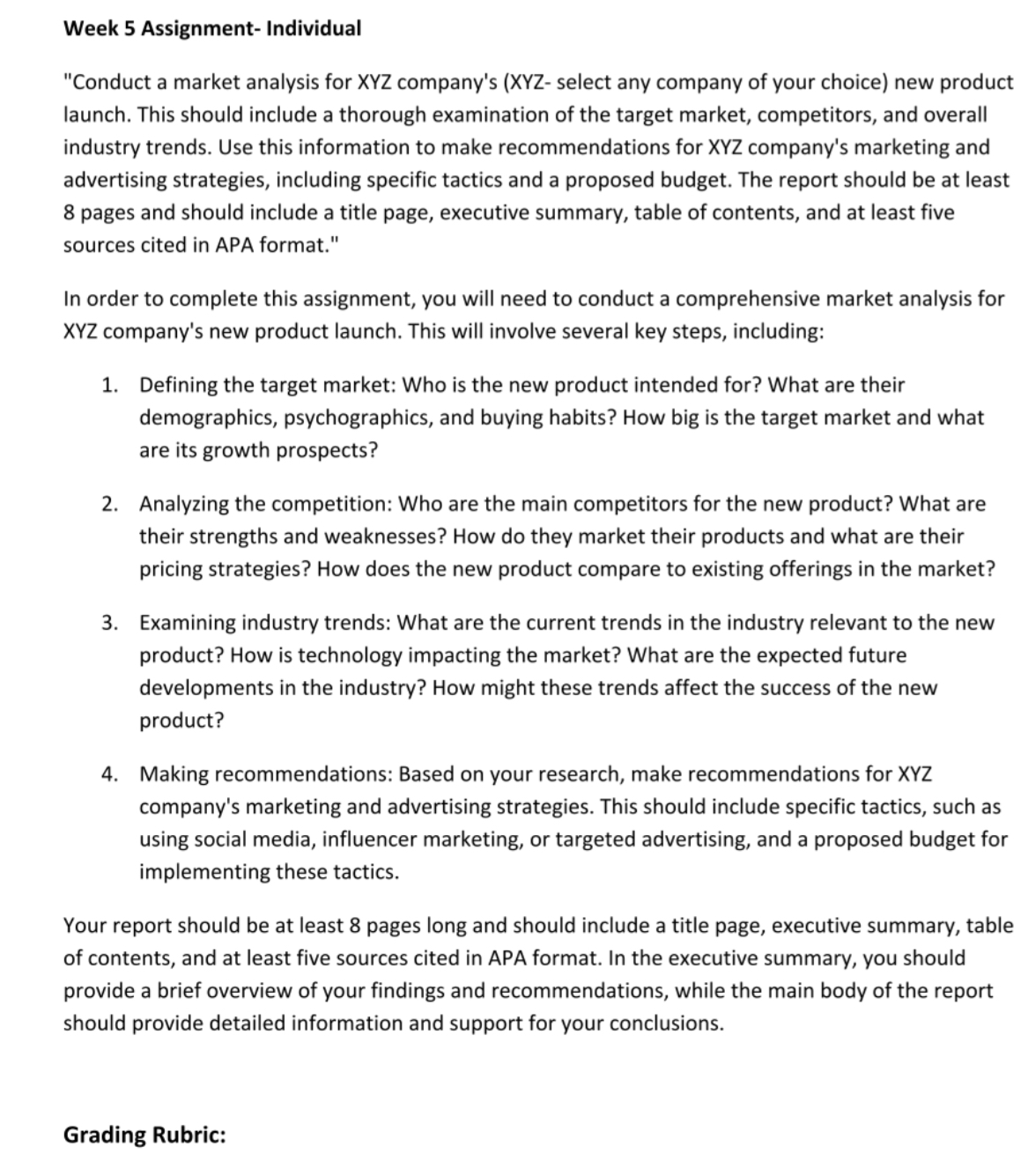  Week 5 Assignment- Individual "Conduct a market analysis for XYZ company's