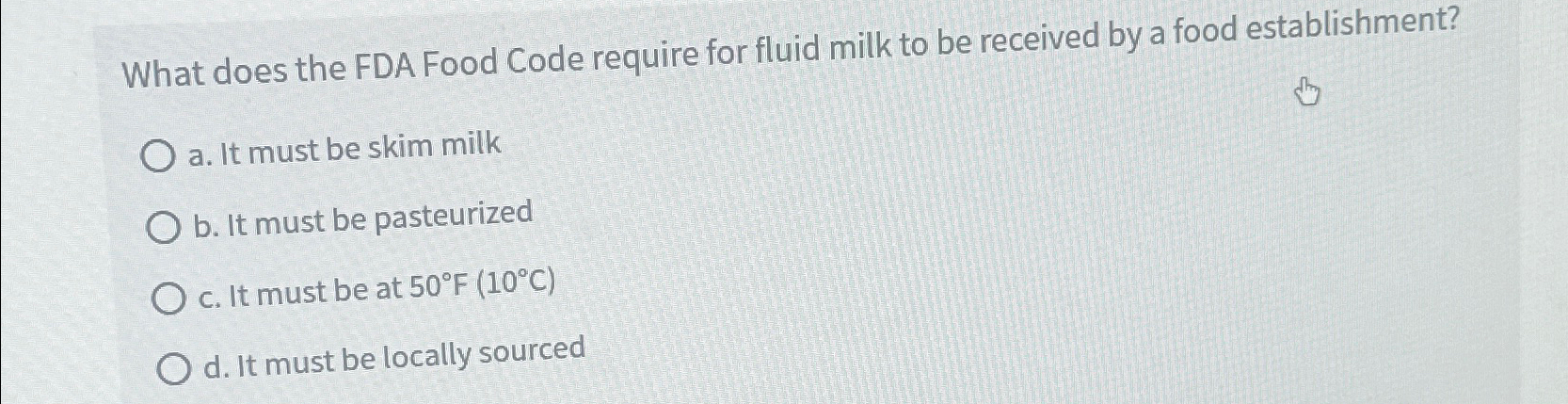  What does the FDA Food Code require for fluid milk to