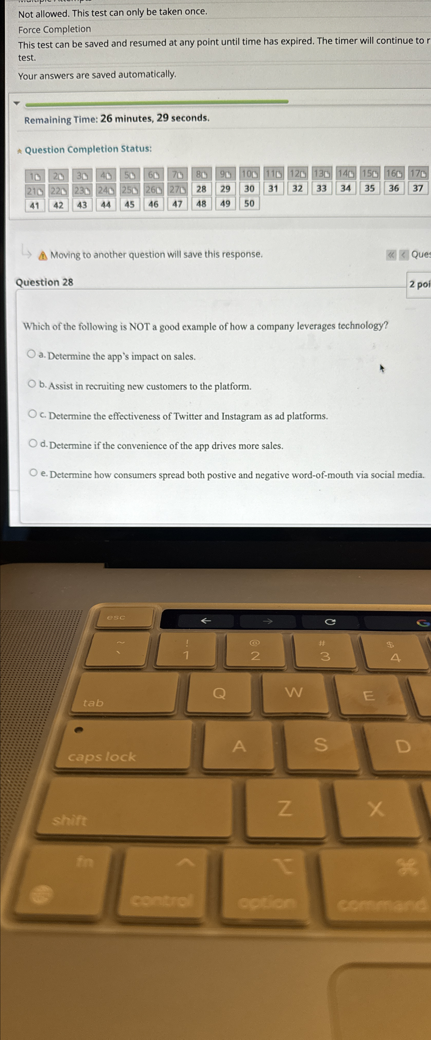  Not allowed. This test can only be taken once. Force Completion