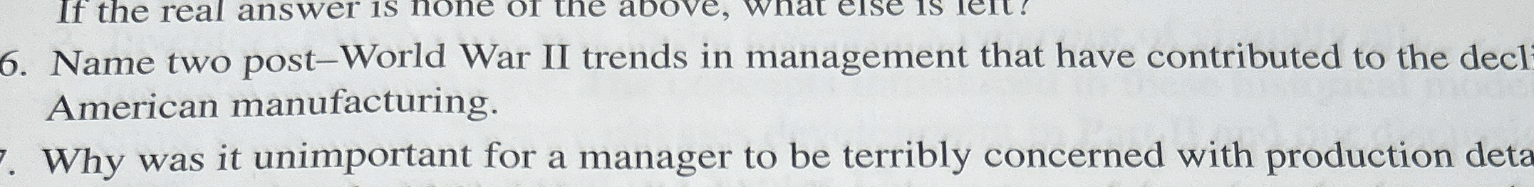  Name two post-World War II trends in management that have contributed