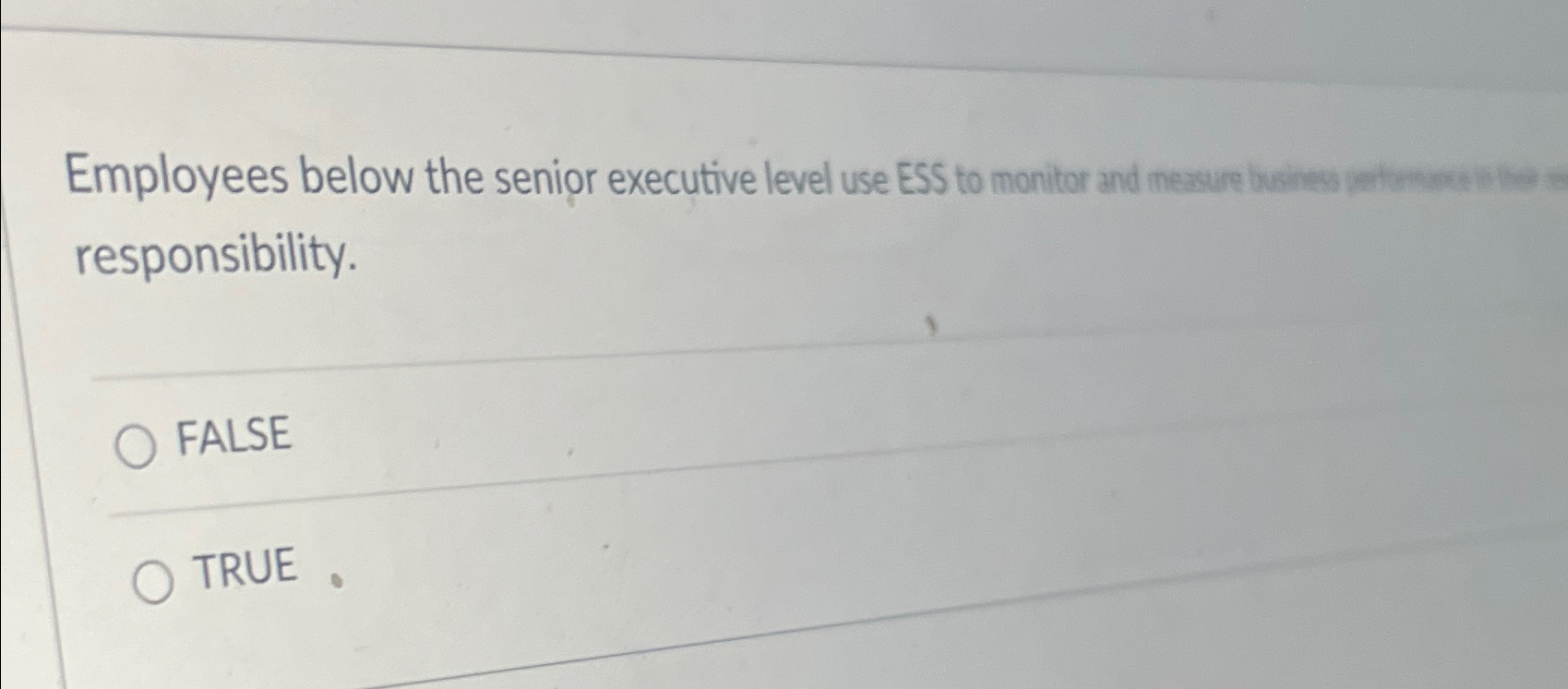  responsibility. FALSE TRUE 