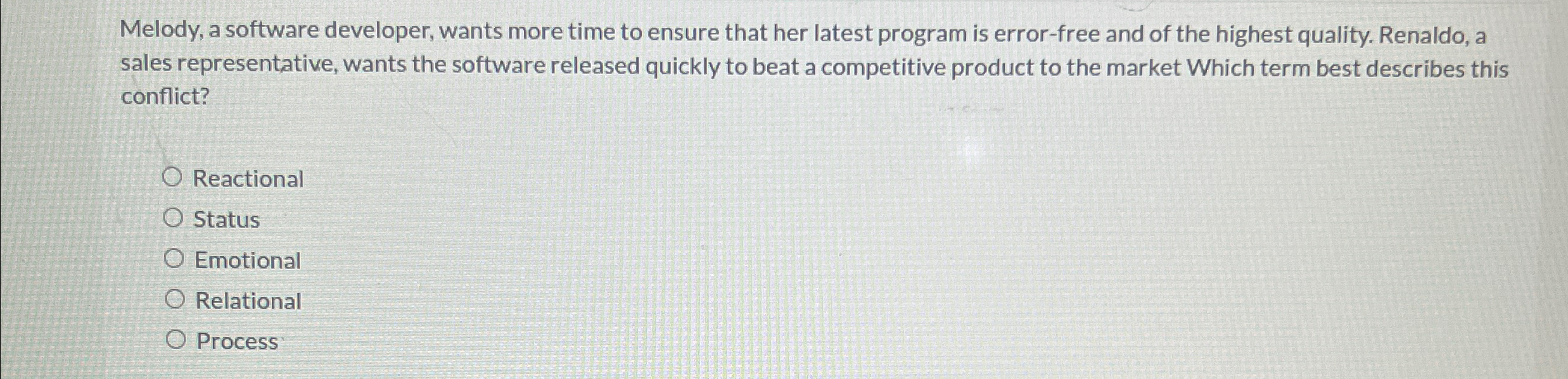  Melody, a software developer, wants more time to ensure that her