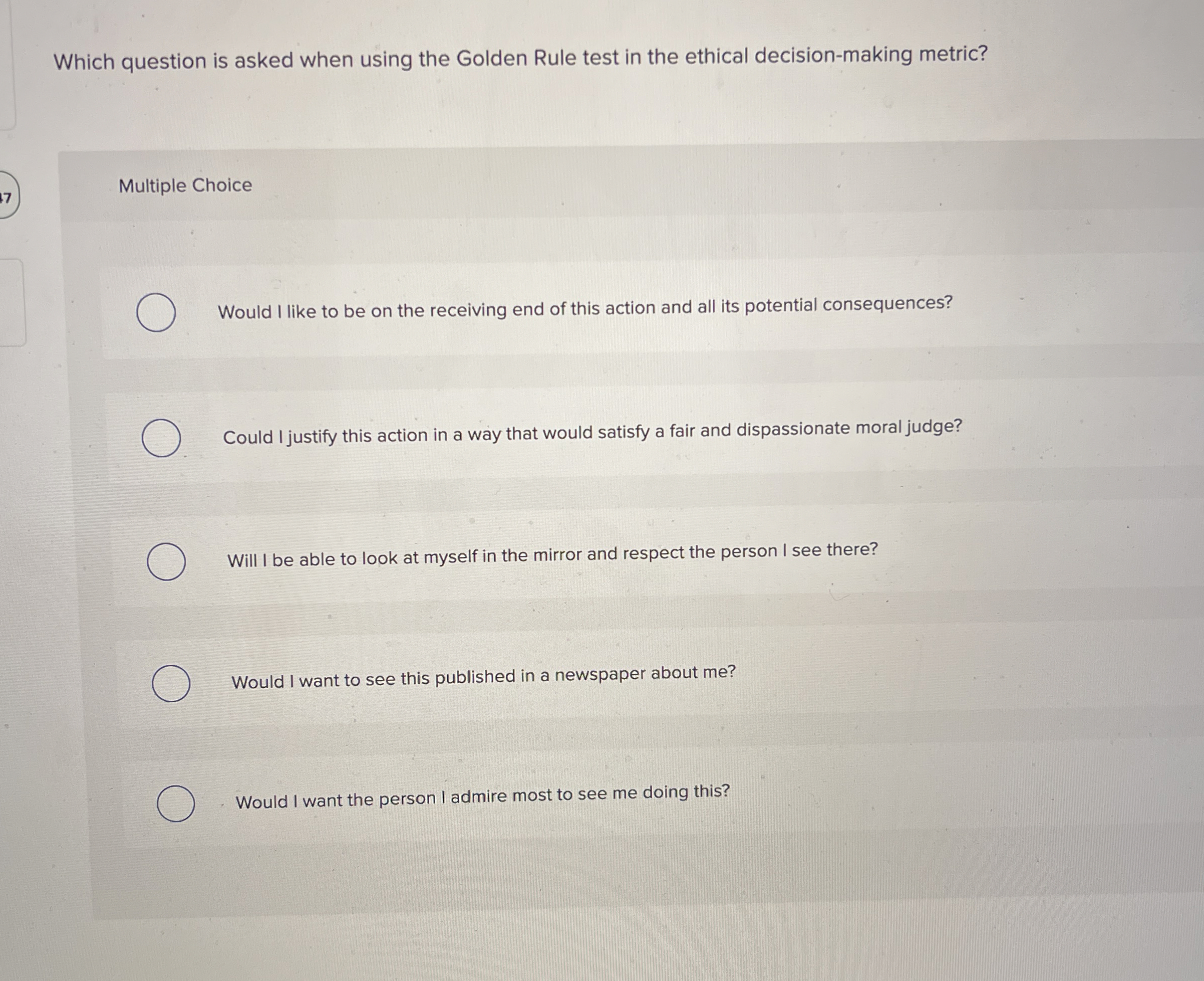  Which question is asked when using the Golden Rule test in