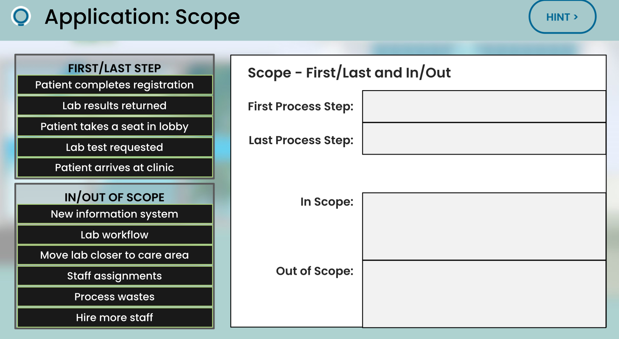  Scope - First/Last and In/Out First Process Step: Last Process Step: