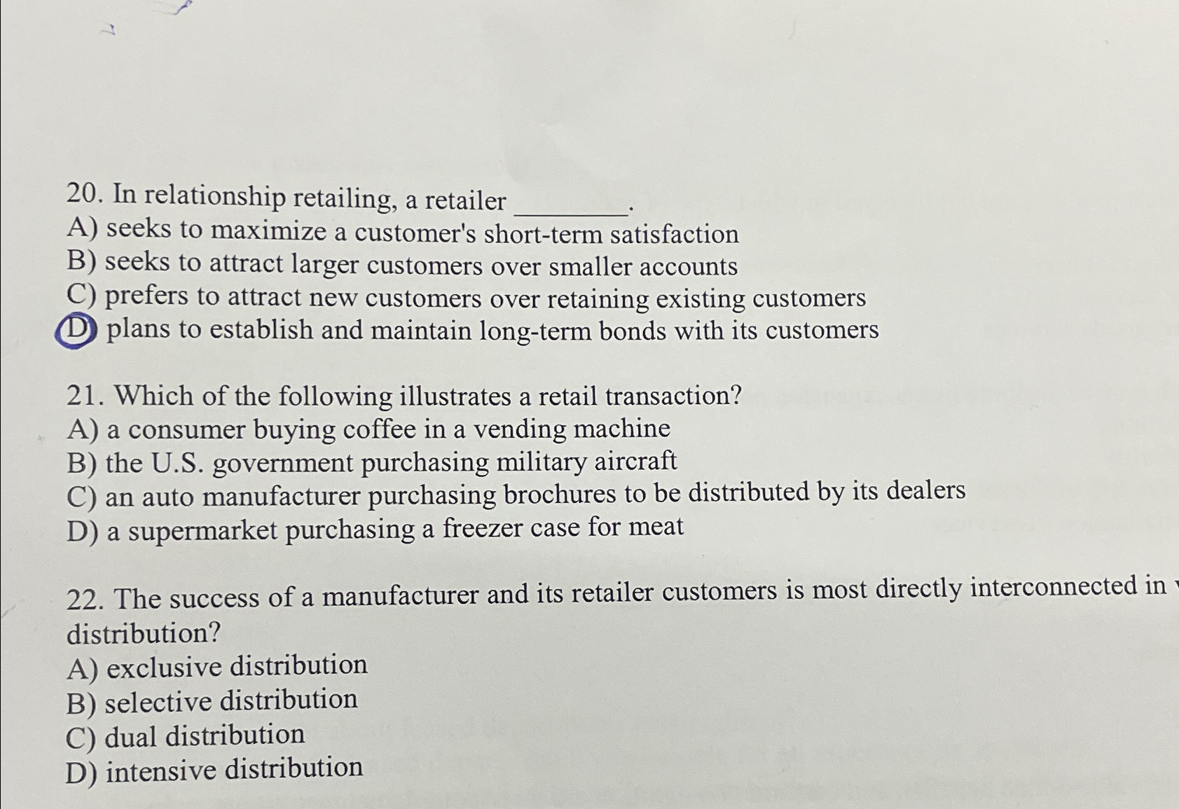  In relationship retailing, a retailer A) seeks to maximize a customer's