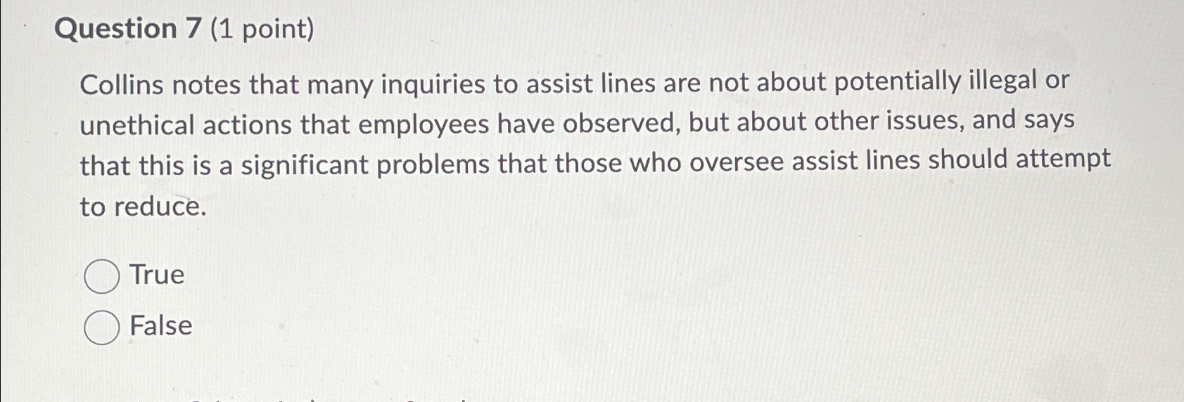  Question 7(1 point) Collins notes that many inquiries to assist lines