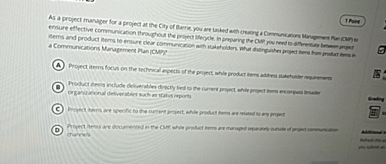  Point As a project manager for a project at the City