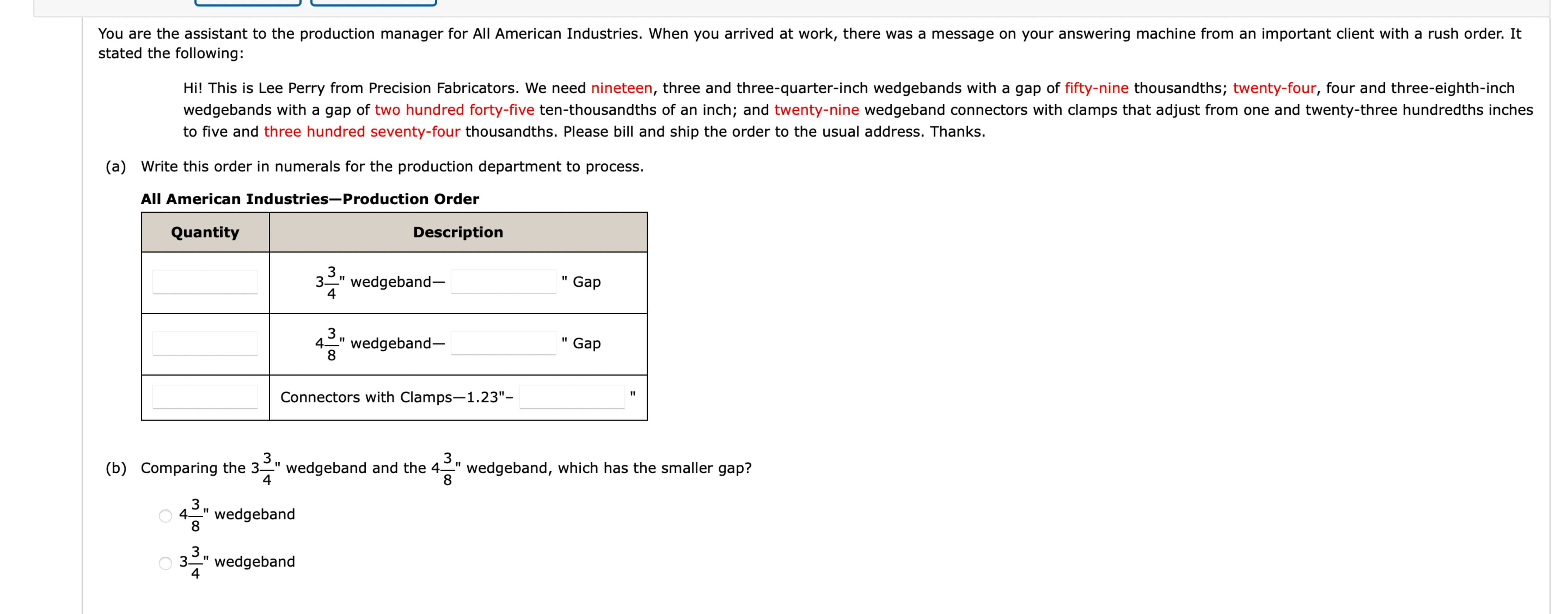  Hi! This is Lee Perry from Precision Fabricators. We need nineteen,