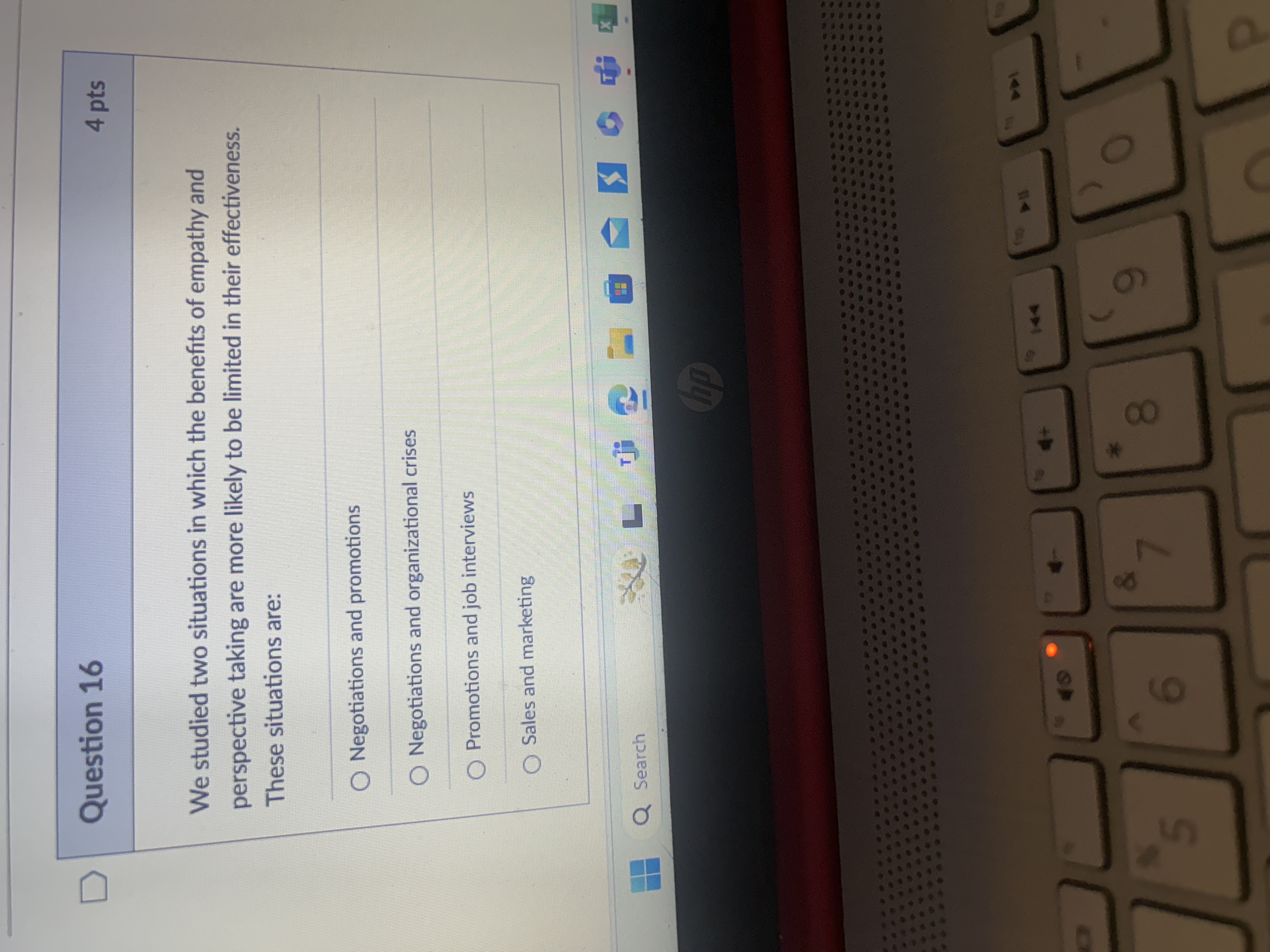  Question 16 We studied two situations in which the benefits of