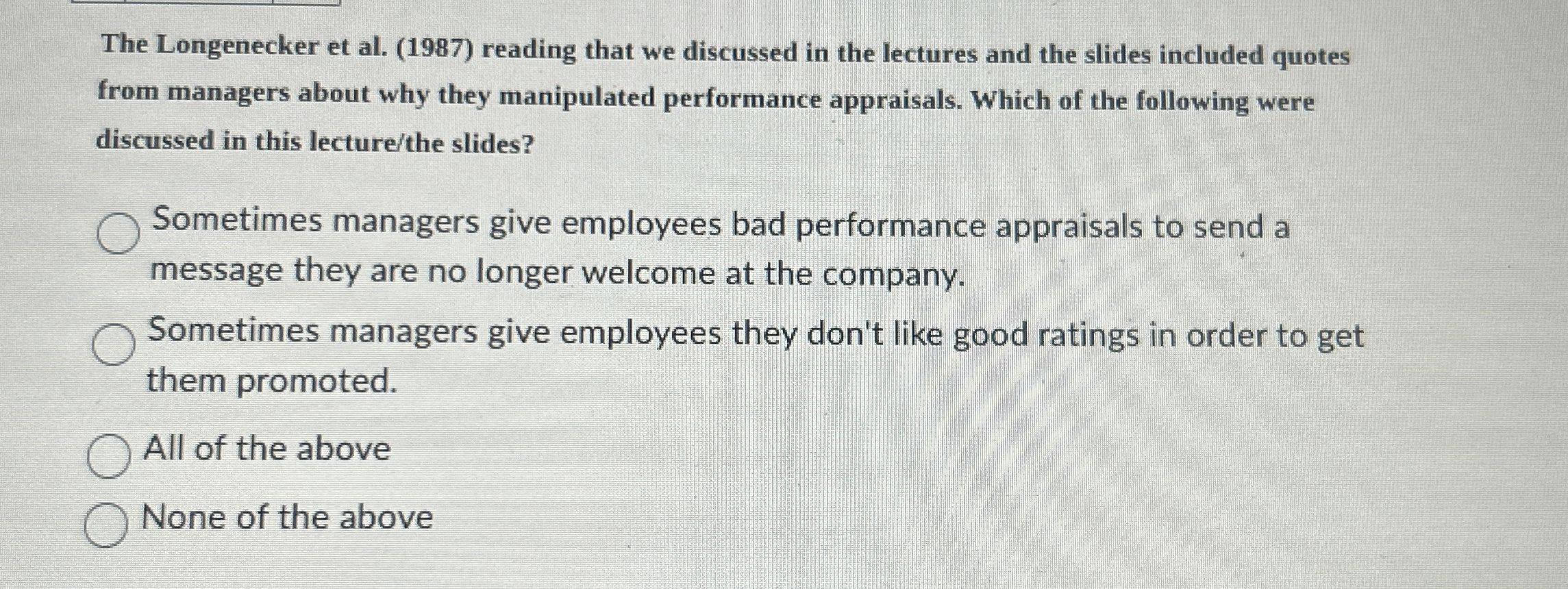  The Longenecker et al.(1987) reading that we discussed in the lectures