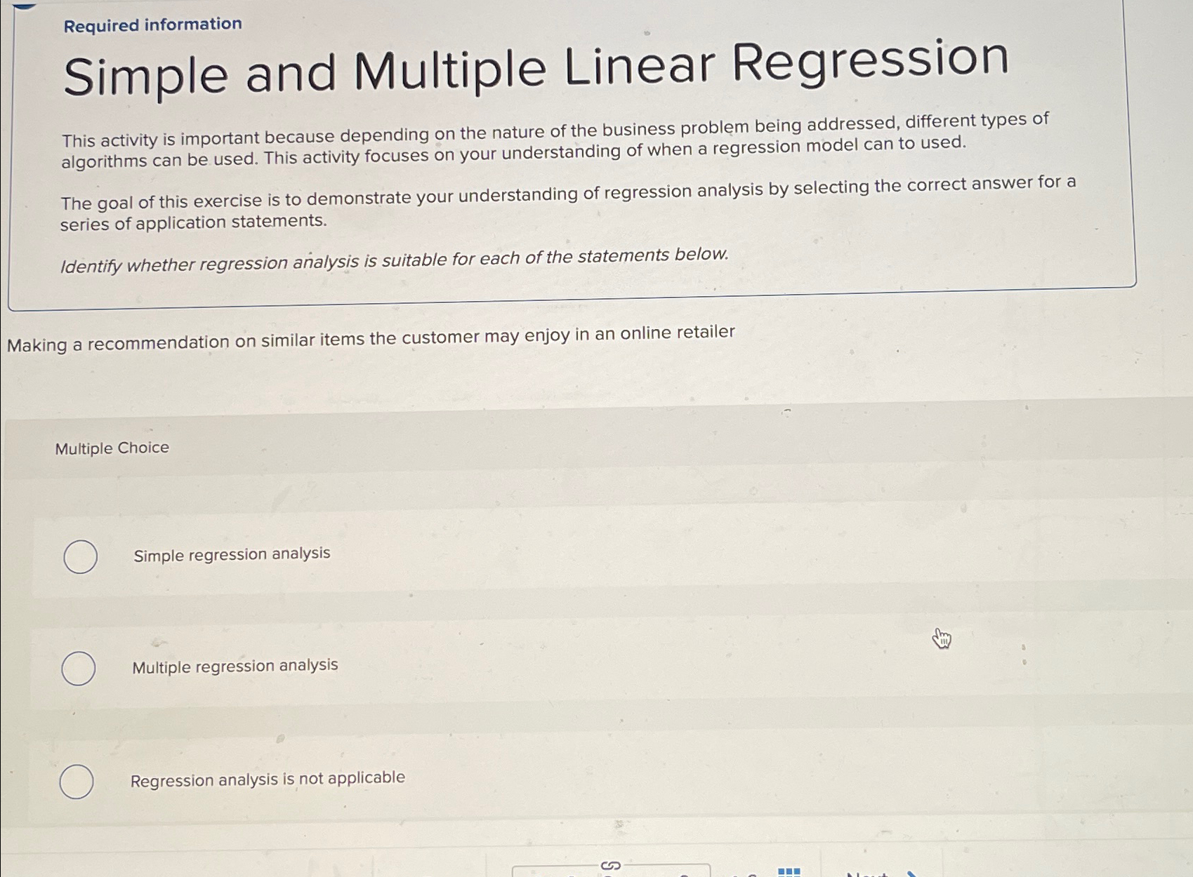  Required information Simple and Multiple Linear Regression This activity is important