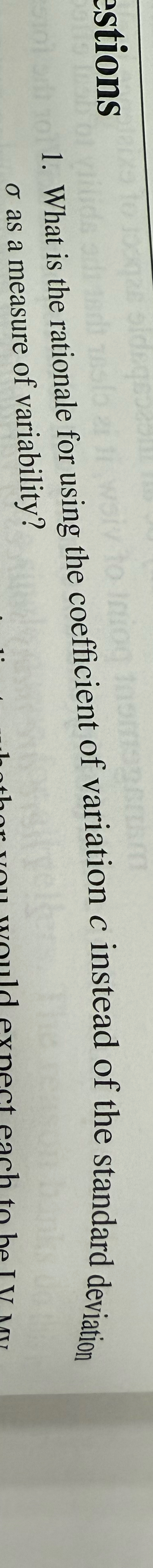  What is the rationale for using the coefficient of variation c