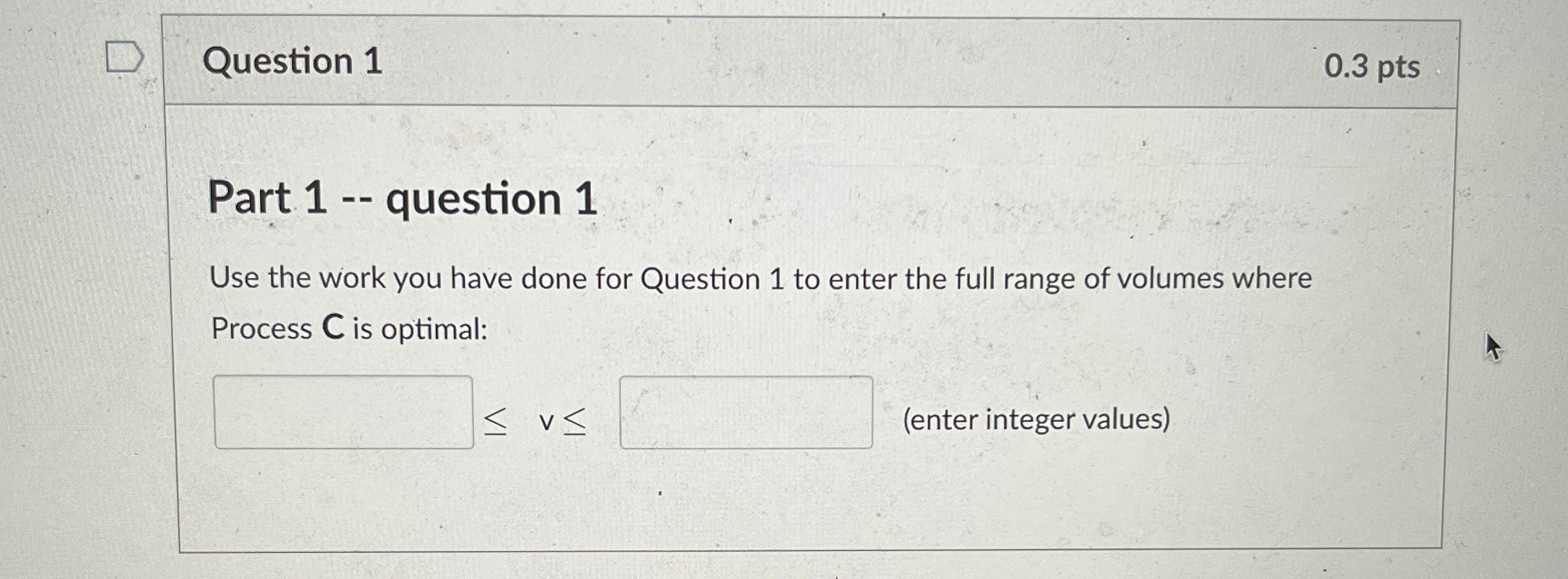  Question 1 Part 1-- question 1 Use the work you have